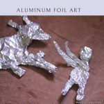 Aluminum Foil Art