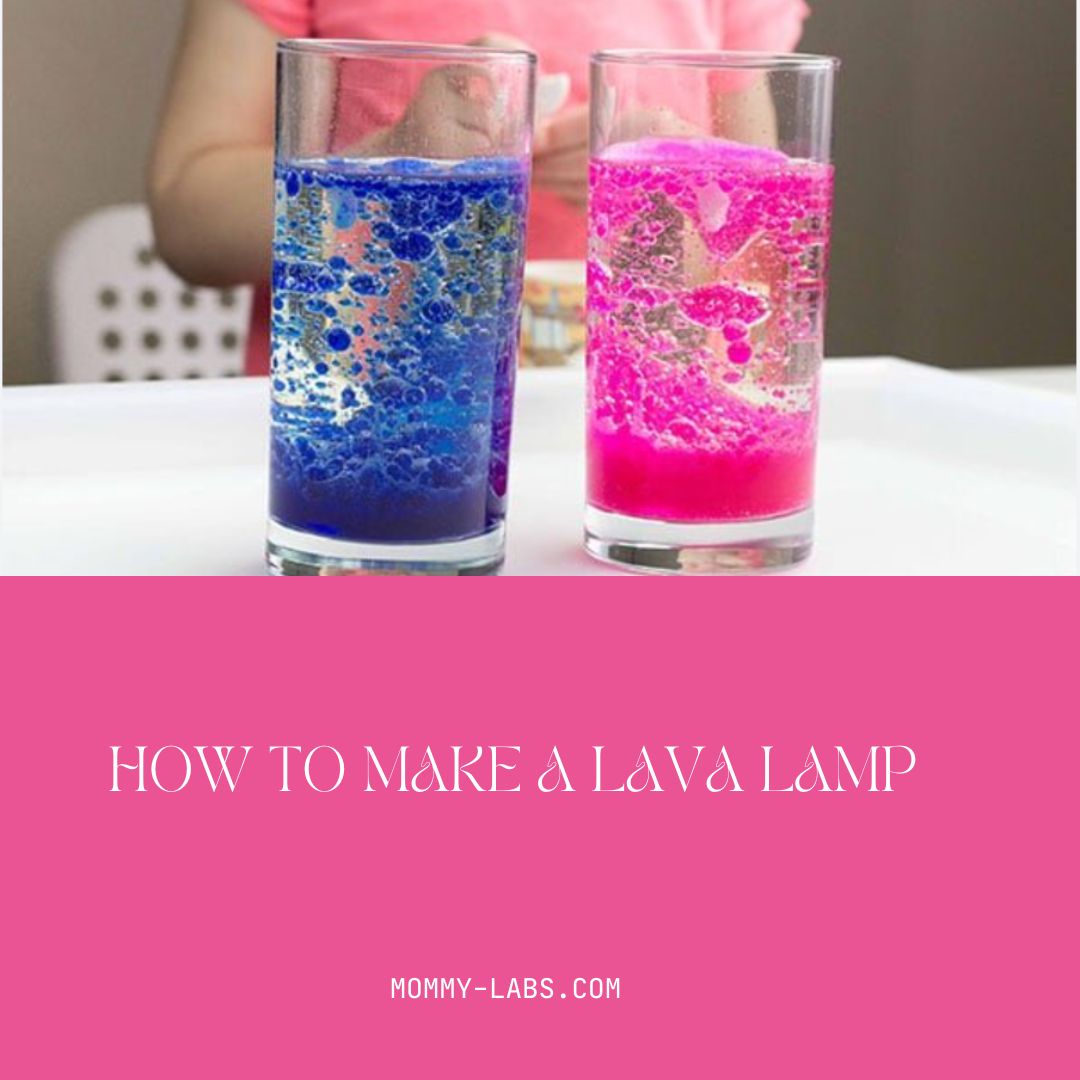 How To Make A Lava Lamp