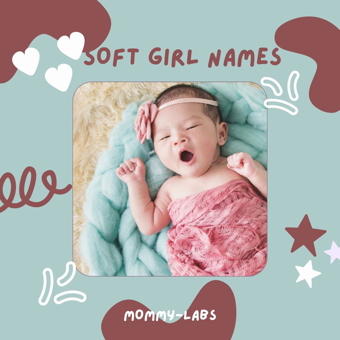 Soft Girl Names