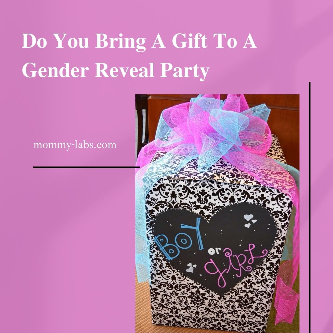 Do You Bring A Gift To A Gender Reveal Party