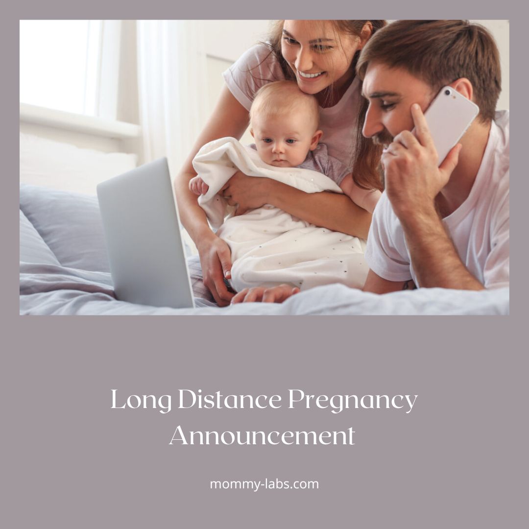 Long Distance Pregnancy Announcement