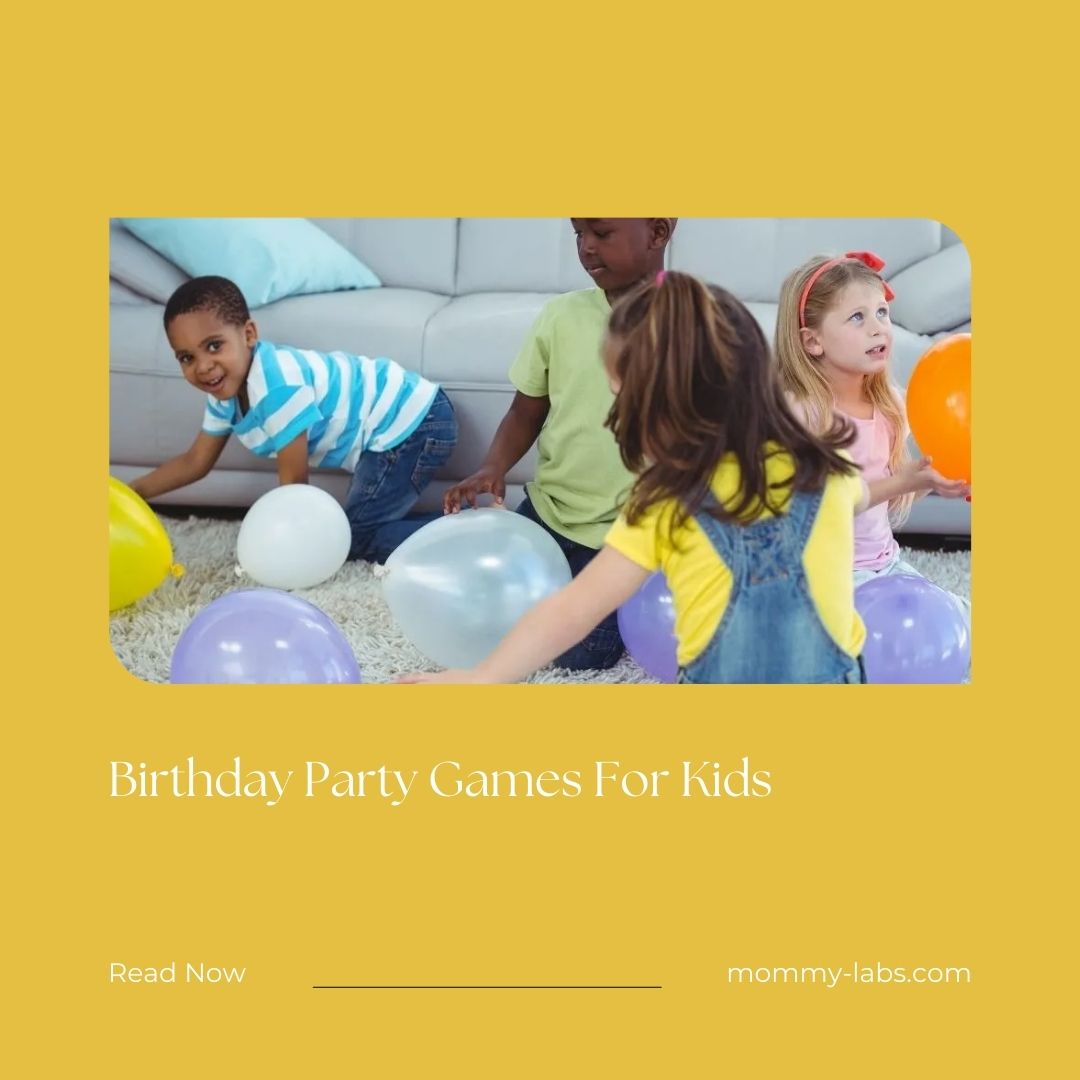 Birthday Party Games For Kids