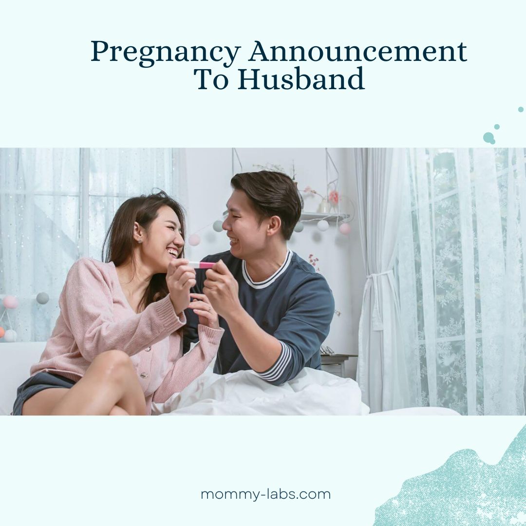 Pregnancy Announcement To Husband