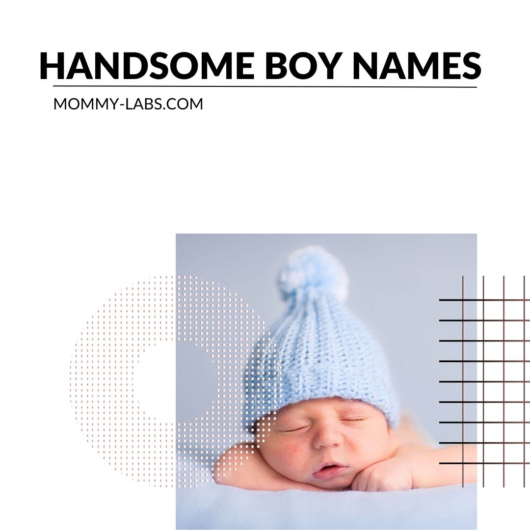Handsome Boy Names