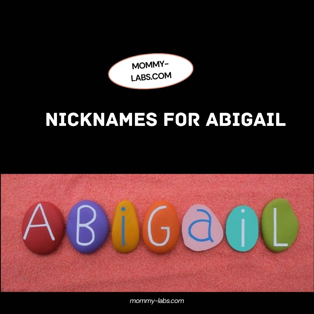Nicknames For Abigail