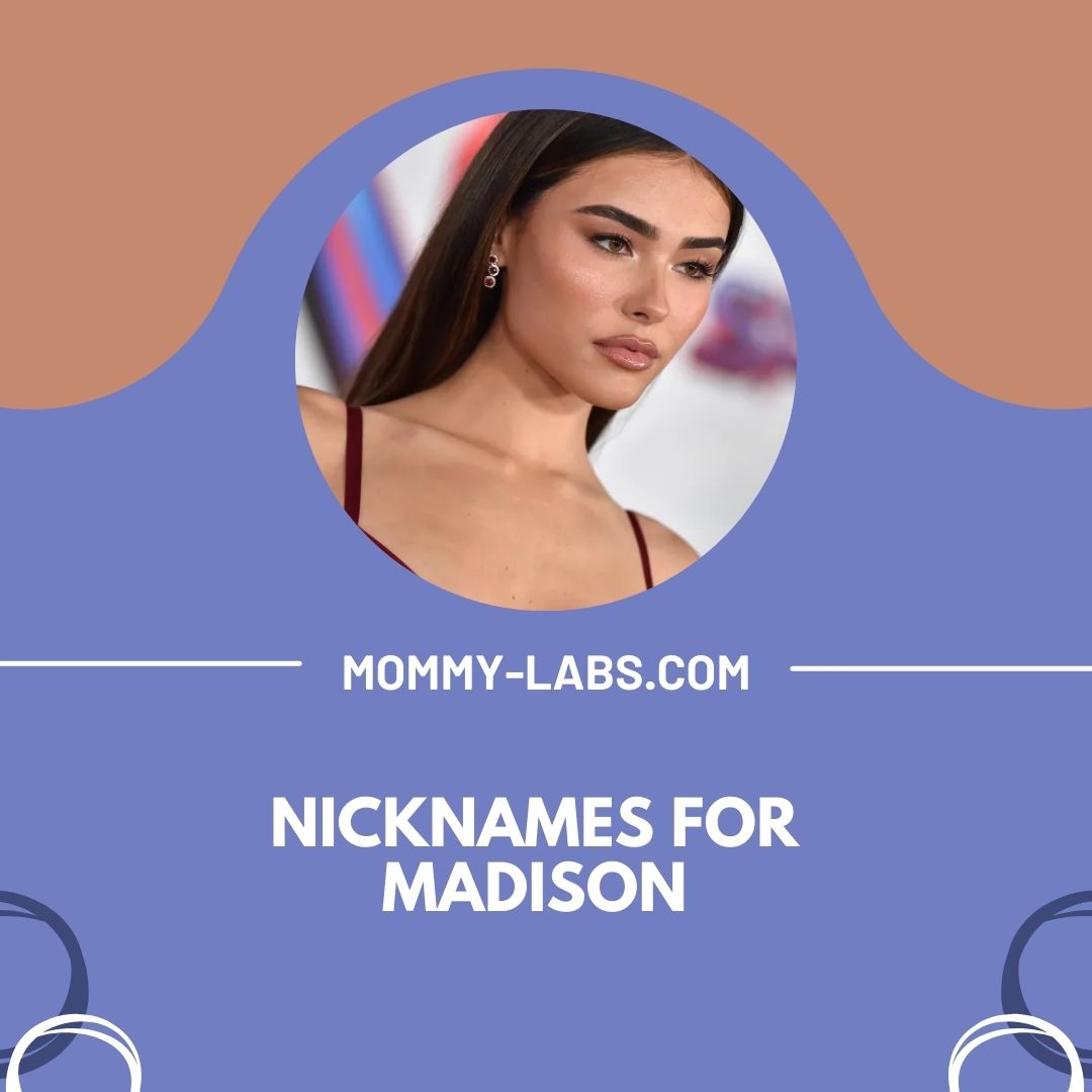 Nicknames For Madison