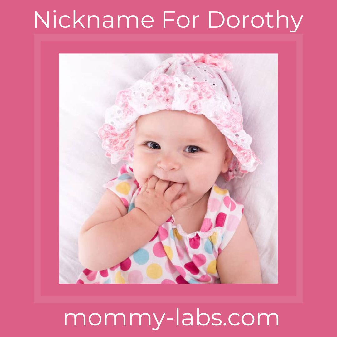 Nickname For Dorothy