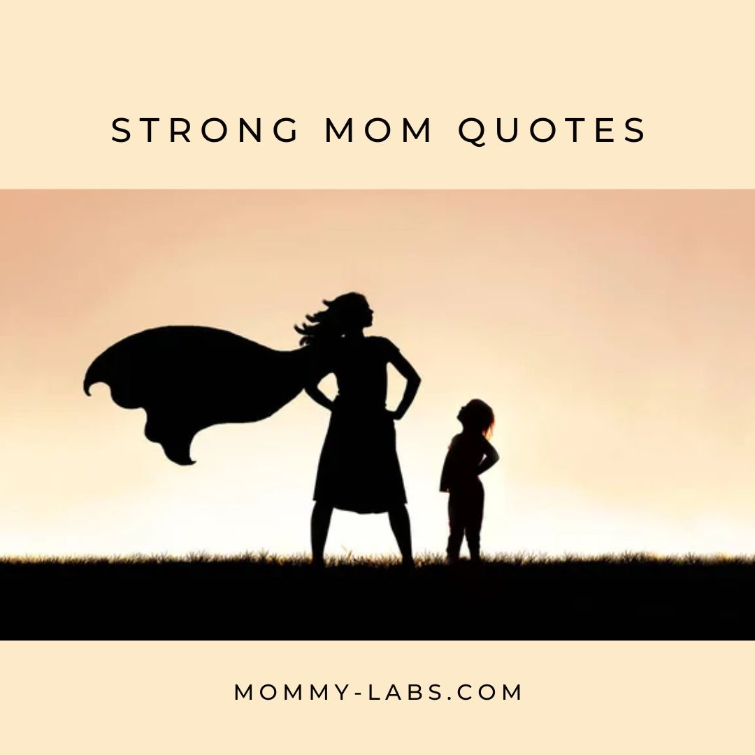 Strong Mom Quotes