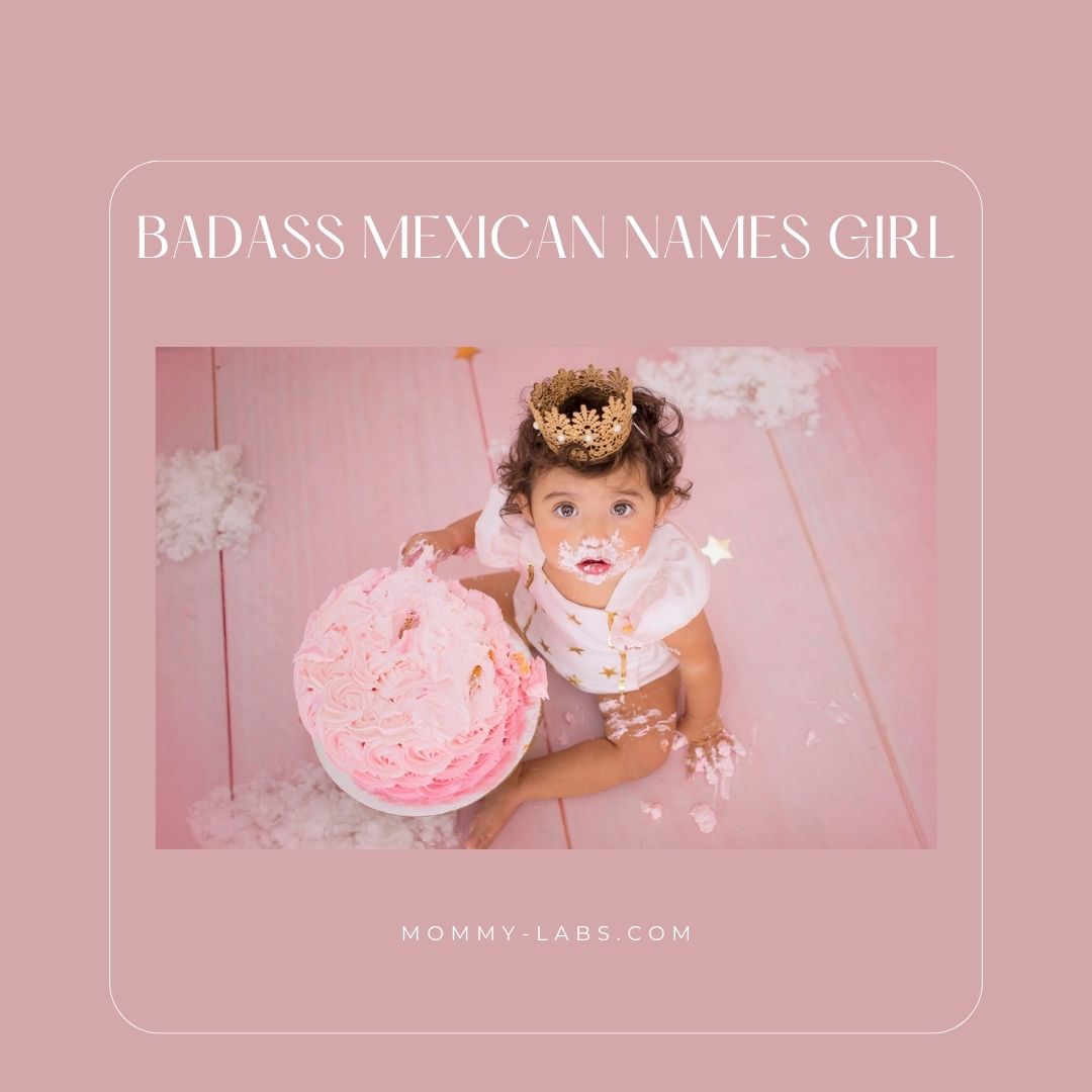 Badass Mexican Names Girl