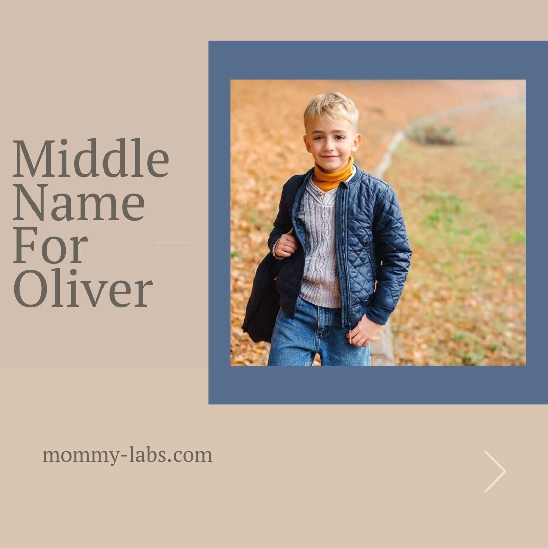 Middle Name For Oliver