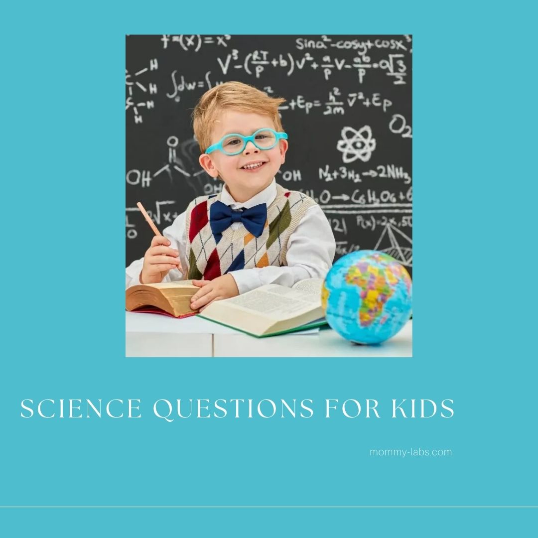 Science Questions For Kids