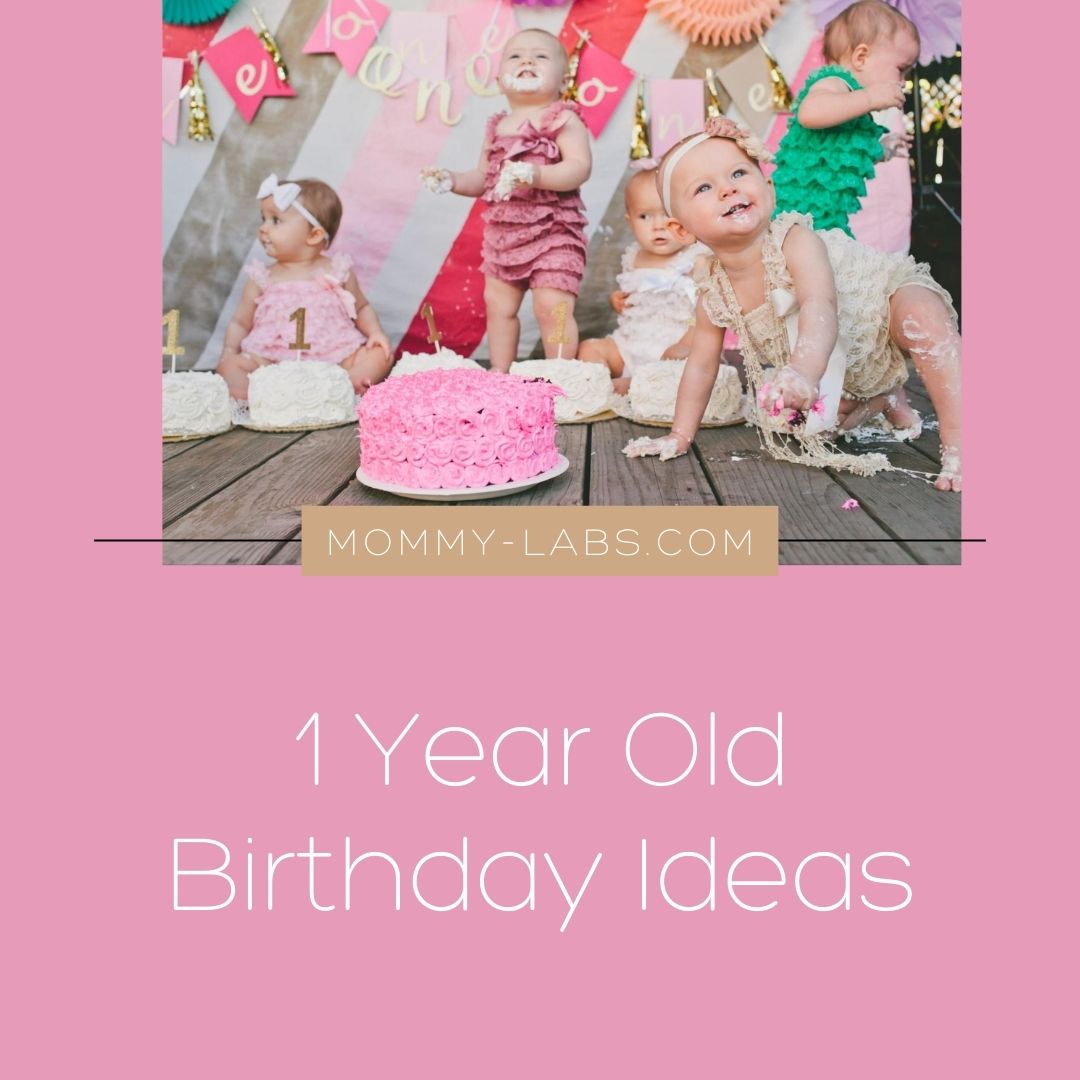 1 Year Old Birthday Ideas