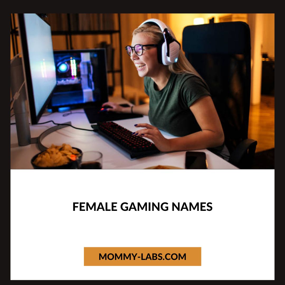 Female Gaming Names