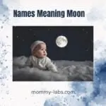 Names Meaning Moon